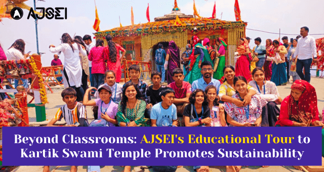 Home Page 34 Beyond Classrooms AJSEIs Educational Tour to Kartik Swami Temple Promotes Sustainability 01 1